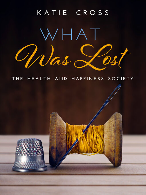Title details for What Was Lost by Katie Cross - Available